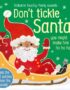 Don't tickle Santa!