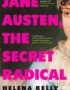 Jane Austen, the secret radical