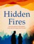 Hidden fires