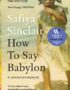 How to say Babylon
