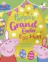 Peppa's grand Easter egg hunt