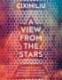 A view from the stars