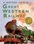 A history of the Great Western Railway