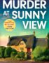Murder at Sunny View