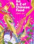 An A-Z of Chinese food