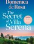 The secret of Villa Serena