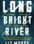 Long bright river