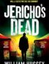 Jericho's dead