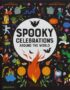 Spooky Celebrations Around the World
