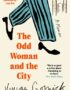 The odd woman and the city