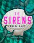 The sirens