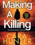 Making a killing