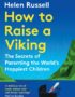 How to raise a Viking