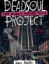 The Deadsoul Project