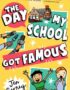 The day my school got famous