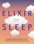 Elixir of sleep