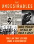 The undesirables