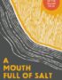 A Mouth Full of Salt