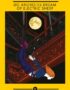 Do androids dream of electric sheep?