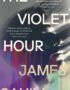 The violet hour