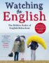 Watching the English