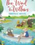 The wind in the willows