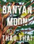 Banyan moon