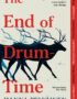 The End of Drum-Time