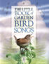 The Little Book of Garden Bird Songs