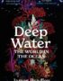 Deep water