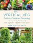 The Vertical Veg Guide to Container Gardening