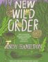 New wild order
