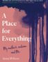 A Place for Everything