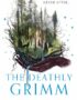 The deathly Grimm