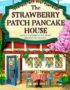 The strawberry patch pancake house