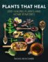 Plants that heal