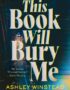 This book will bury me