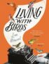Living with birds