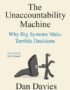 The unaccountability machine
