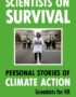 Scientists on survival