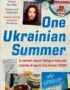 One Ukrainian summer