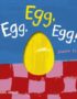 Egg, egg, egg
