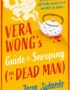 Vera Wong's guide to snooping (on a dead man)