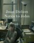 Notes to John
