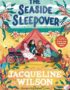 The seaside sleepover