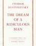 The dream of a ridiculous man