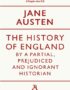 The history of England by a partial, prejudiced and ignorant historian