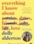 Everything I Know About Love