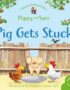 Farmyard Tales Stories Pig Gets Stuck