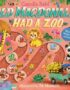 Old Macdonald had a zoo